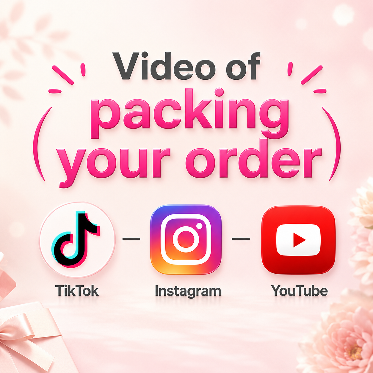 Video of packing your order